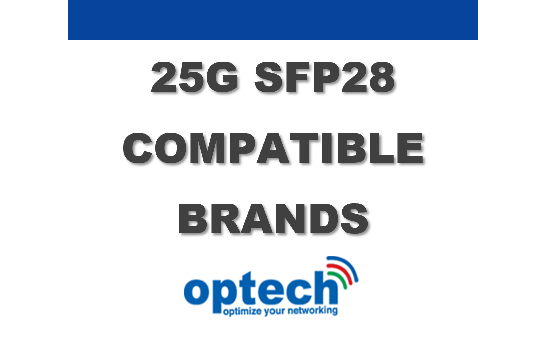 25G SFP28 Compatibility Matrix – Switch and NIC Card Brands