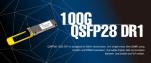 Read more about the article Understanding QSFP28 100G DR1: Applications, Switch Compatibility, and Key Advantages