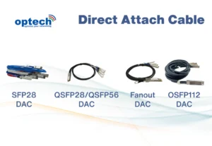 Read more about the article Direct Attach Cable (DAC) Solutions for High-Speed Networking